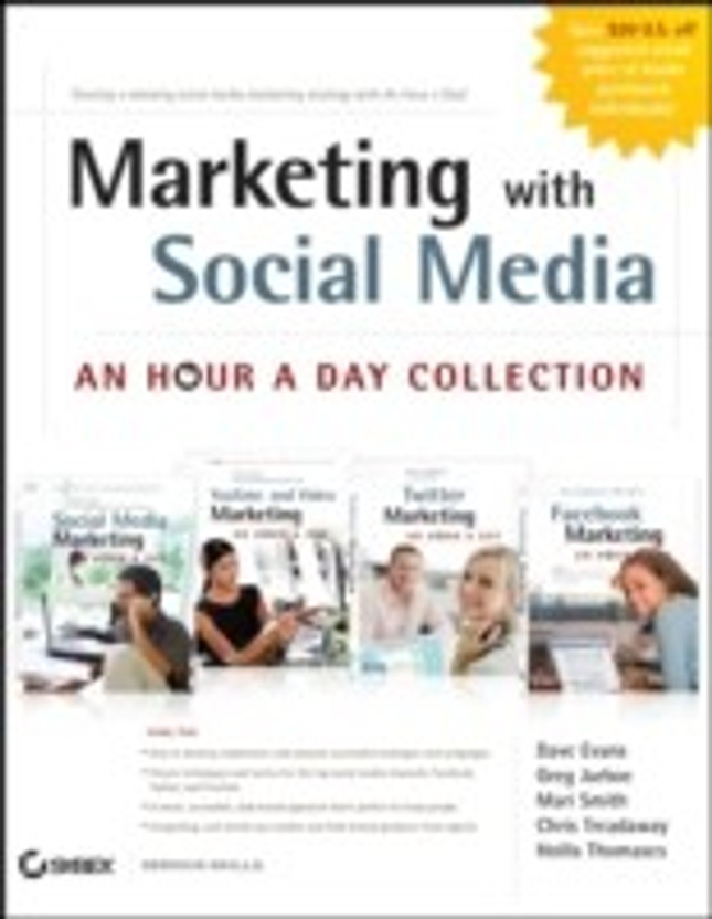 Social Media Marketing: An Hour a Day, 2nd Edition